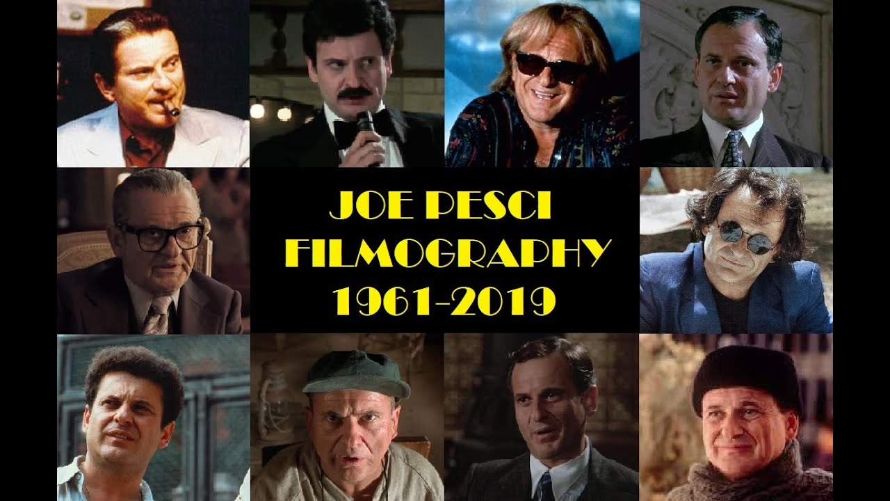 Joe Pesci: Filmography 1961-2019