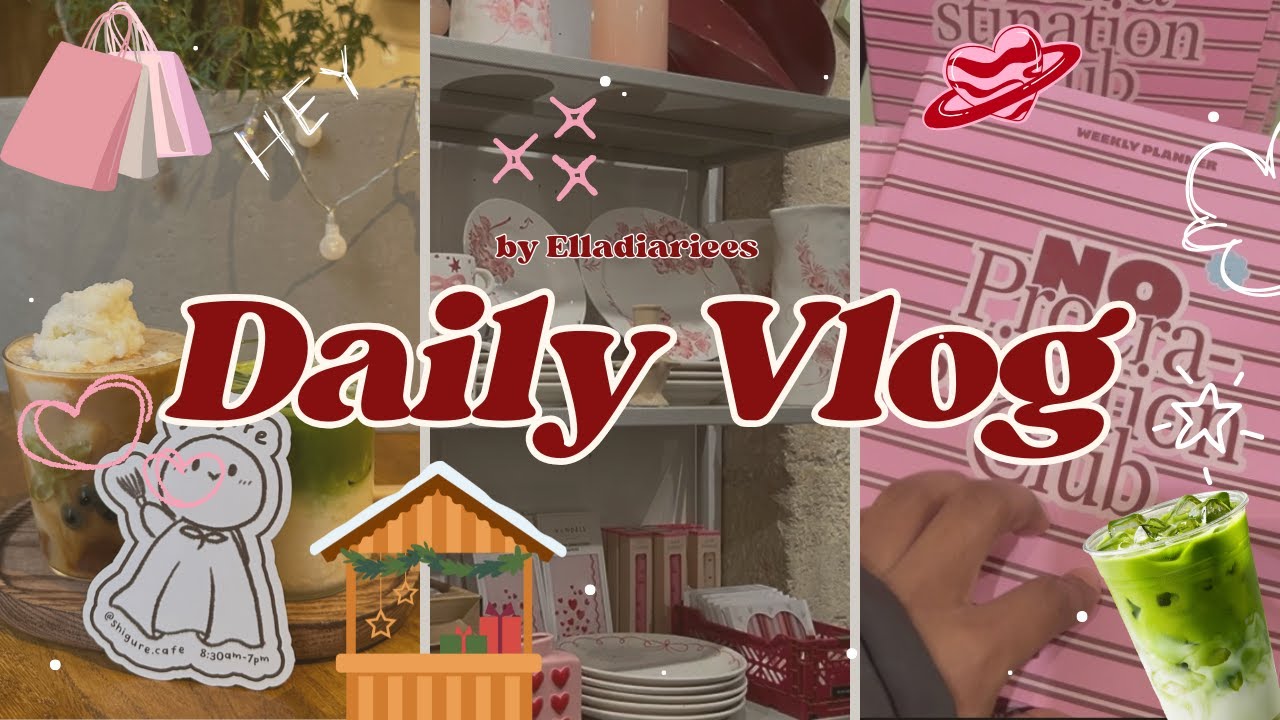 ELLA'S 20'S LIFE daily vlog : café, marché de noël et shopping