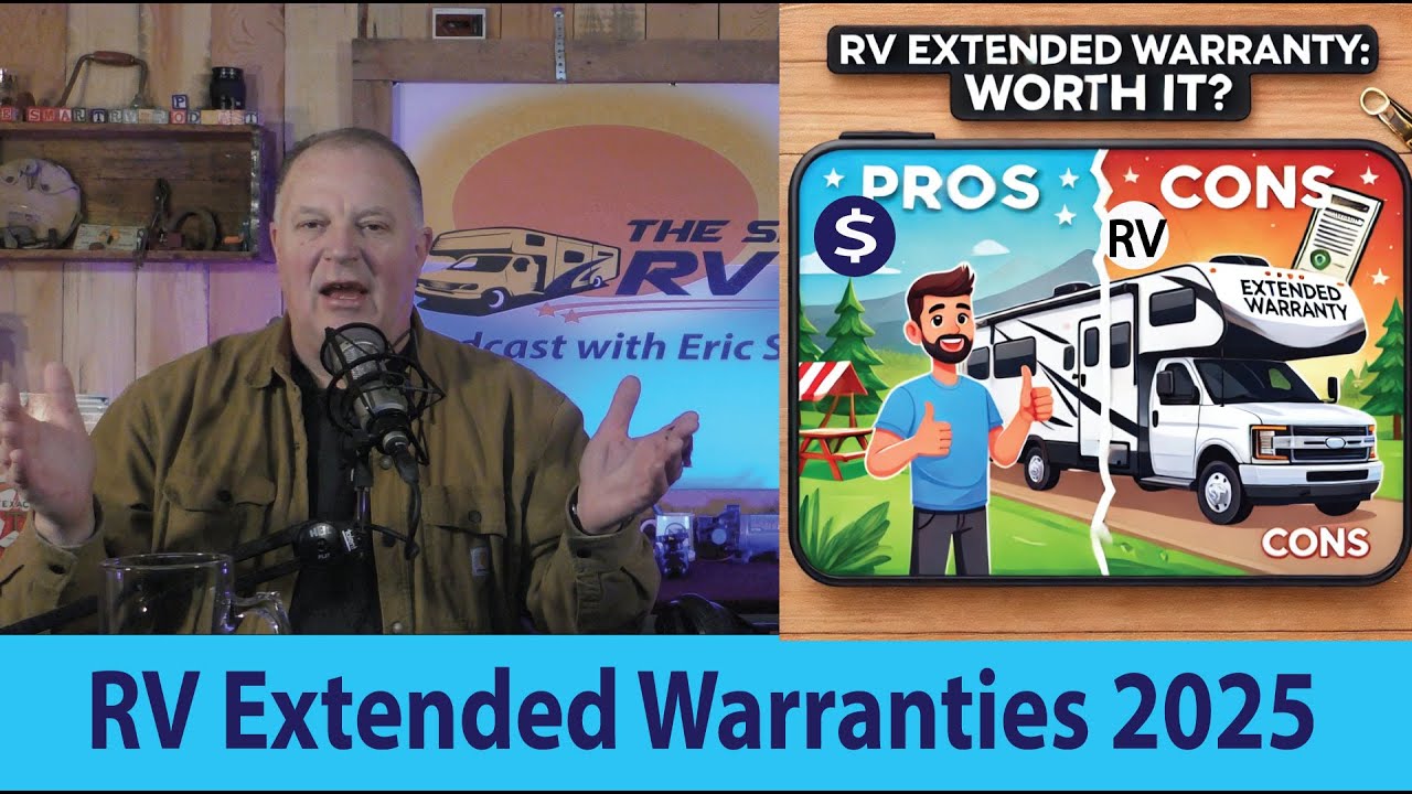 2025 - RV Extended Warranties Explained & Updated