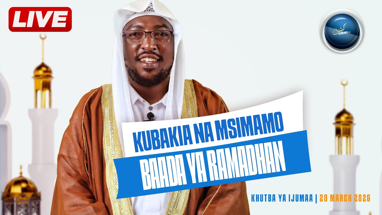 LIVE: VIPI TUNAUAGA MWEZI WA RAMADHAN - KHUTBA YA IJUMAA