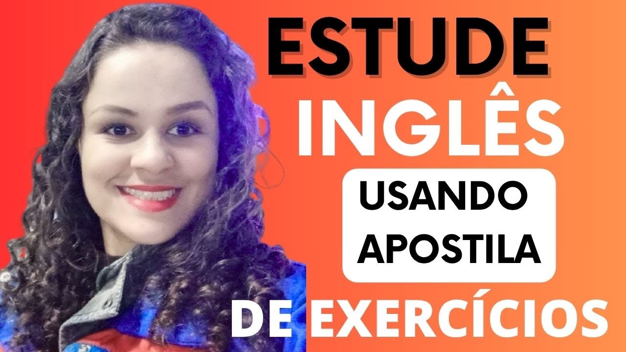 📚 Explicação dos Exercícios 77 - 89 da APOSTILA DE EXERCÍCIOS 📚 Aulas de Inglês