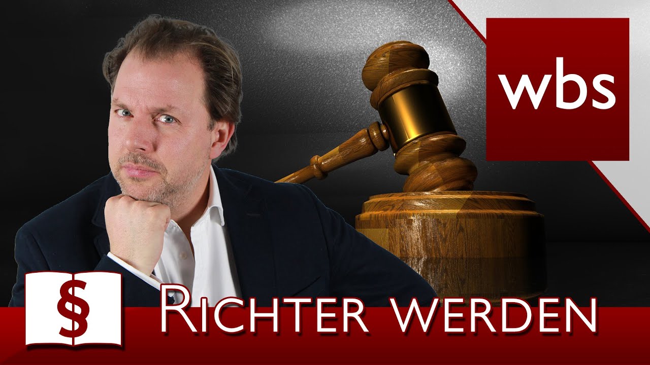 Jura Basics: Wie wird man Richter? | Rechtsanwalt Christian Solmecke