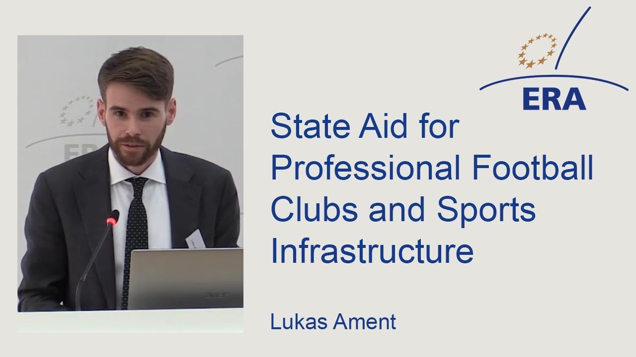 State Aid for Professional Football Clubs and Sports Infrastructure