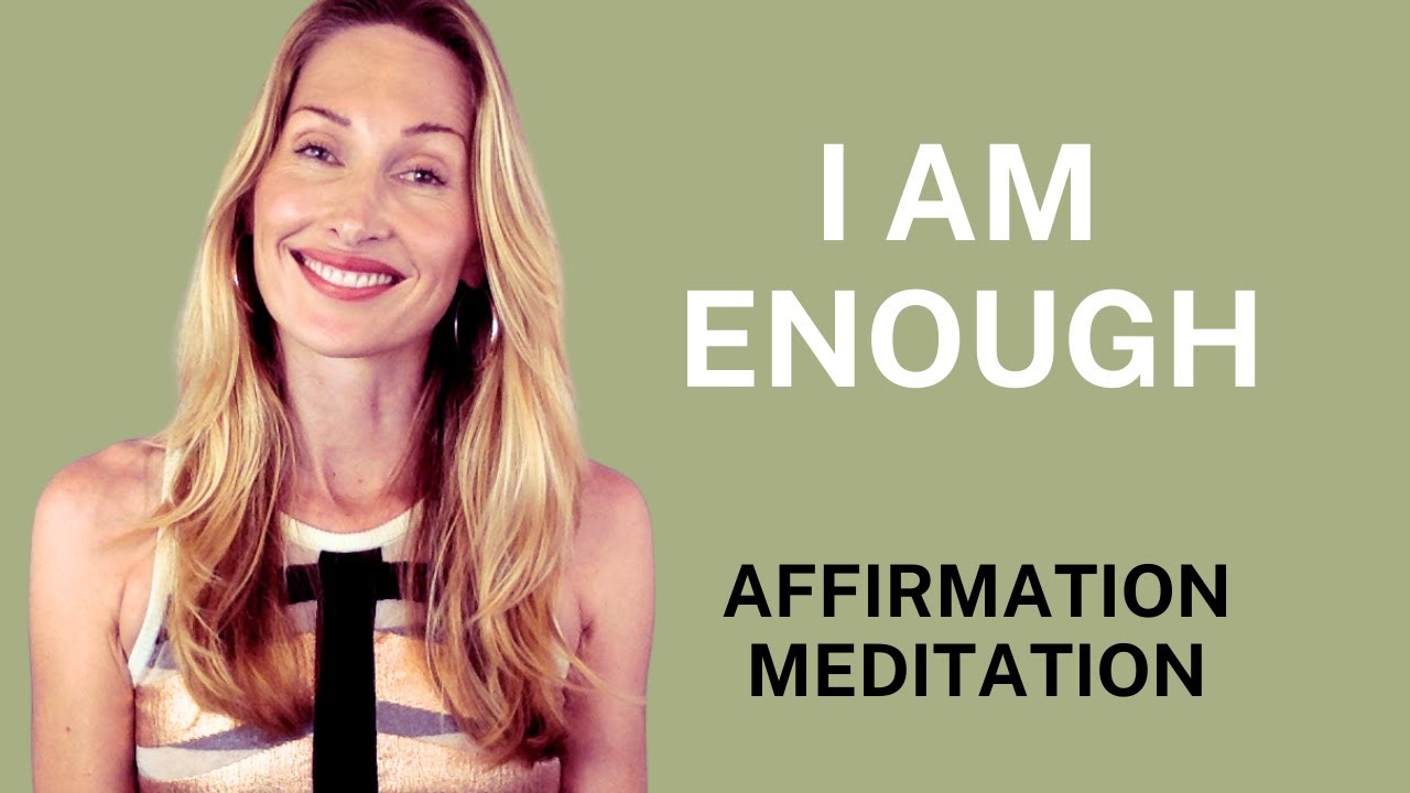 I AM ENOUGH - Law of Assumption Affirmation Meditation! #lawofassumptionsuccess #iamenough