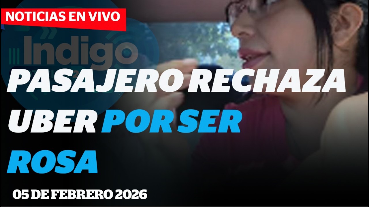 Pasajero RECHAZA Uber por ser ROSA y dice “yo soy hombre” | Reporte Indigo