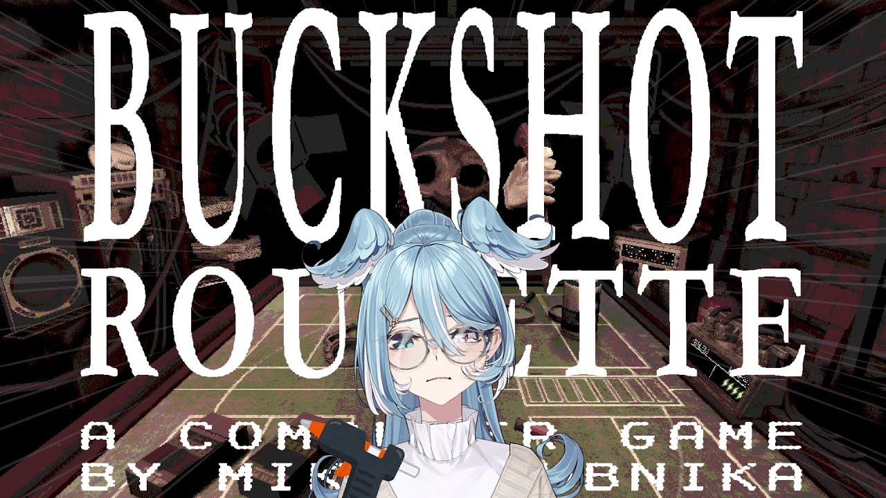 【BUCKSHOT ROULETTE】 what's scarier than gacha? nothing. 【NIJISANJI EN | Elira Pendora】