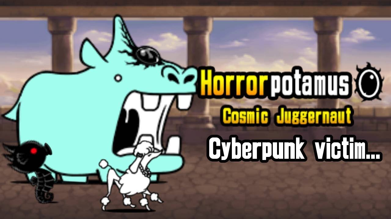 Horrorpotamus!! (Cosmic Juggernaut lv. 20) | Battle Cats