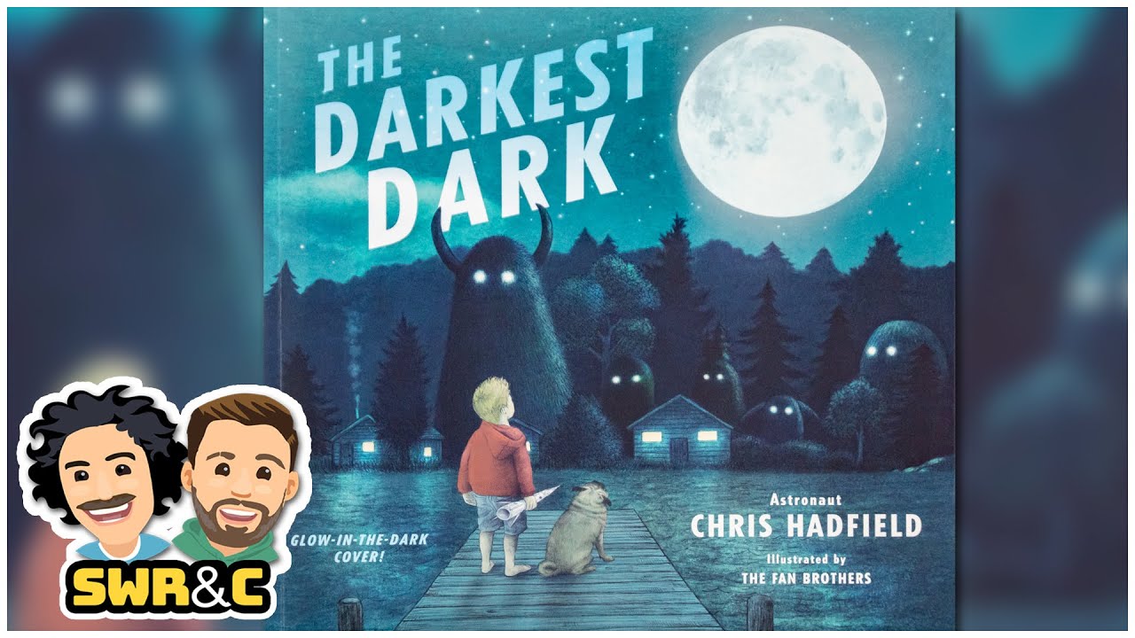 📚 Kids Read Aloud | THE DARKEST DARK by Chris Hadfield