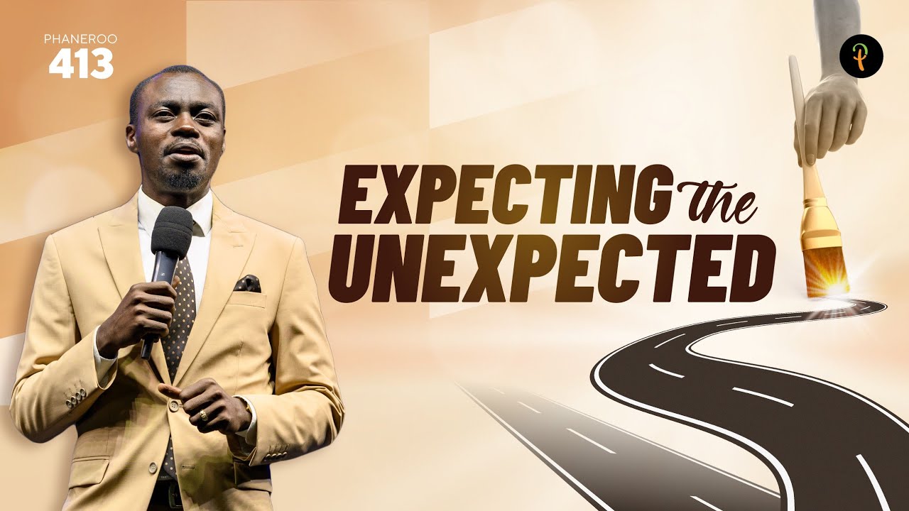 Expecting the Unexpected | Phaneroo 413 Service | Apostle Grace Lubega
