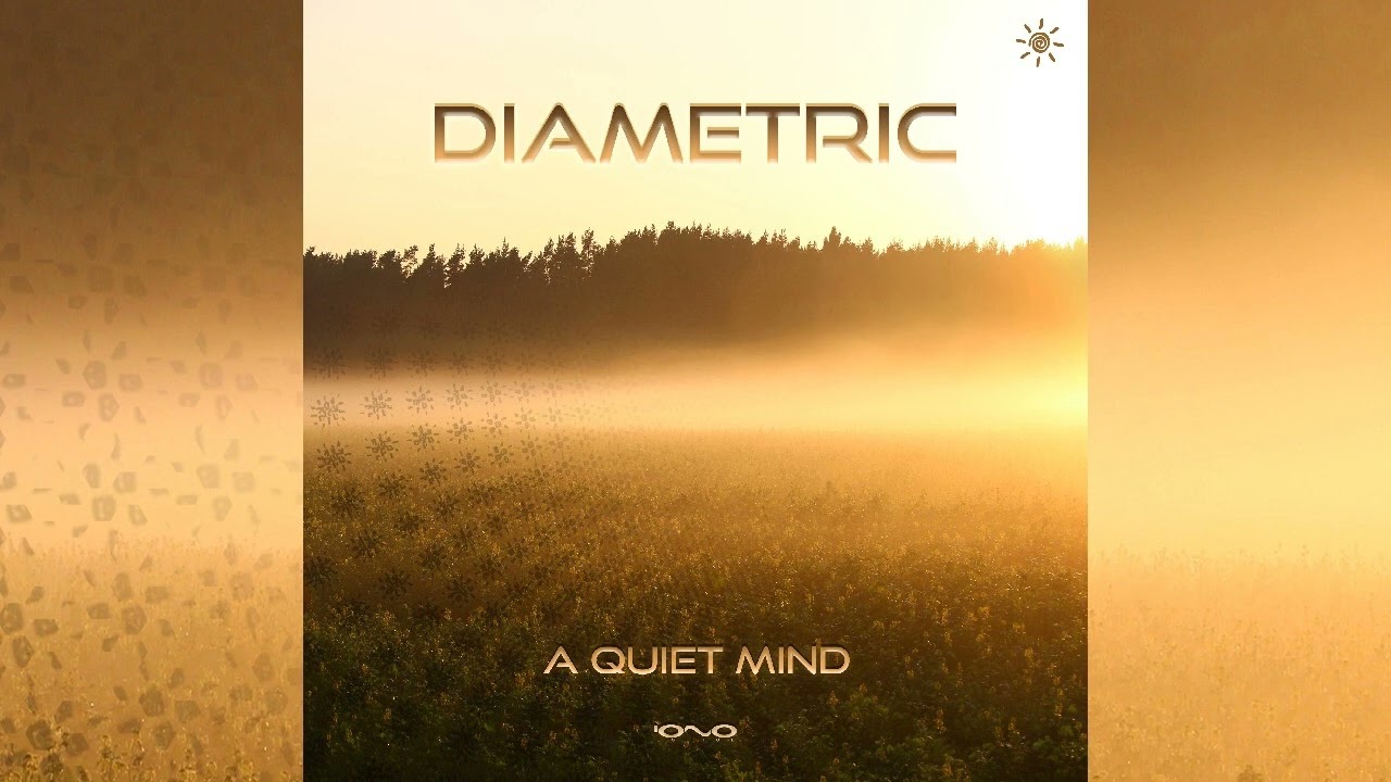 Diametric - A Quiet Mind [Full EP]