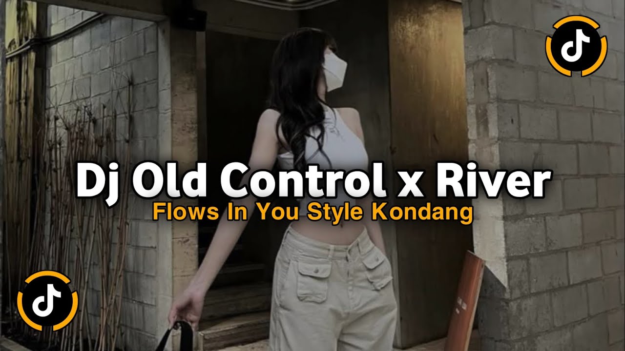 DJ CONTROL X RIVER FLOWS IN YOU STYLE KONDANG KANE VIRAL TIKTOK 2025 JEDAG JEDUG TERBARU