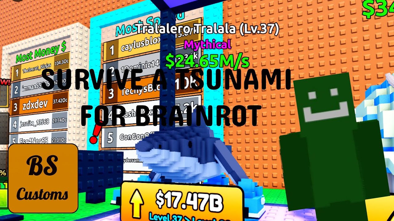 MAKING $1T IN SURVIVE TSUNAMI FOR BRAINROT