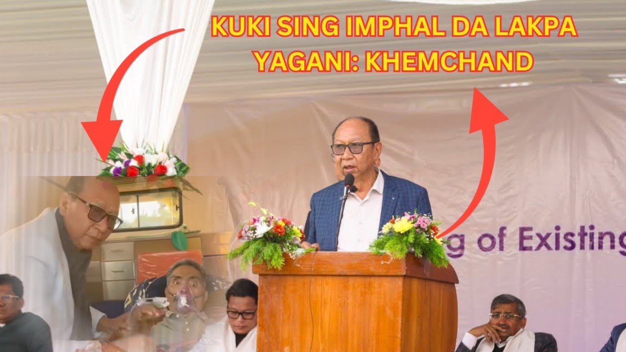 KUKI NA IMPHAL DA LAKPADA KARISU THOKLOI, SARKARNA DAITA LOUGANI: Y KHEMCHAND
