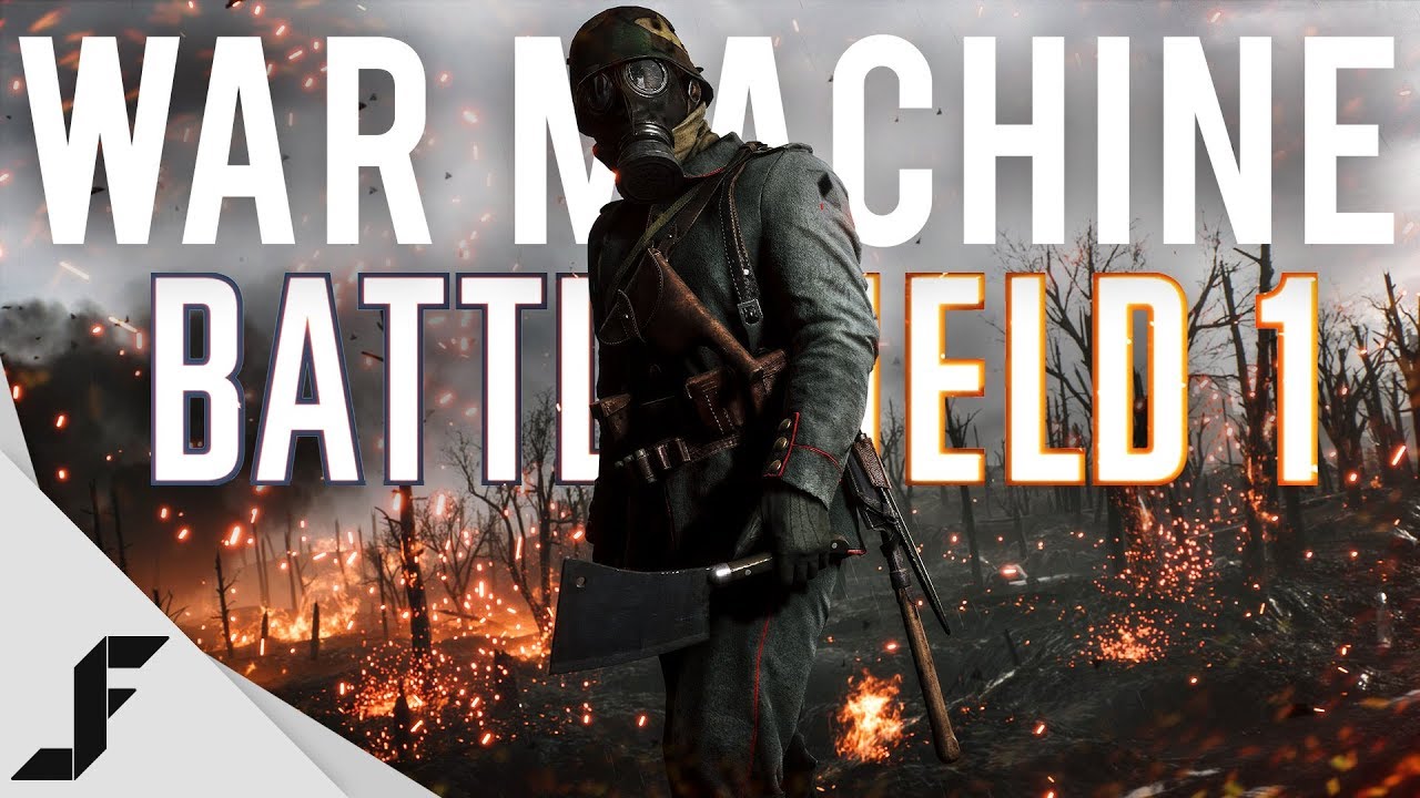 WAR MACHINE - Battlefield 1