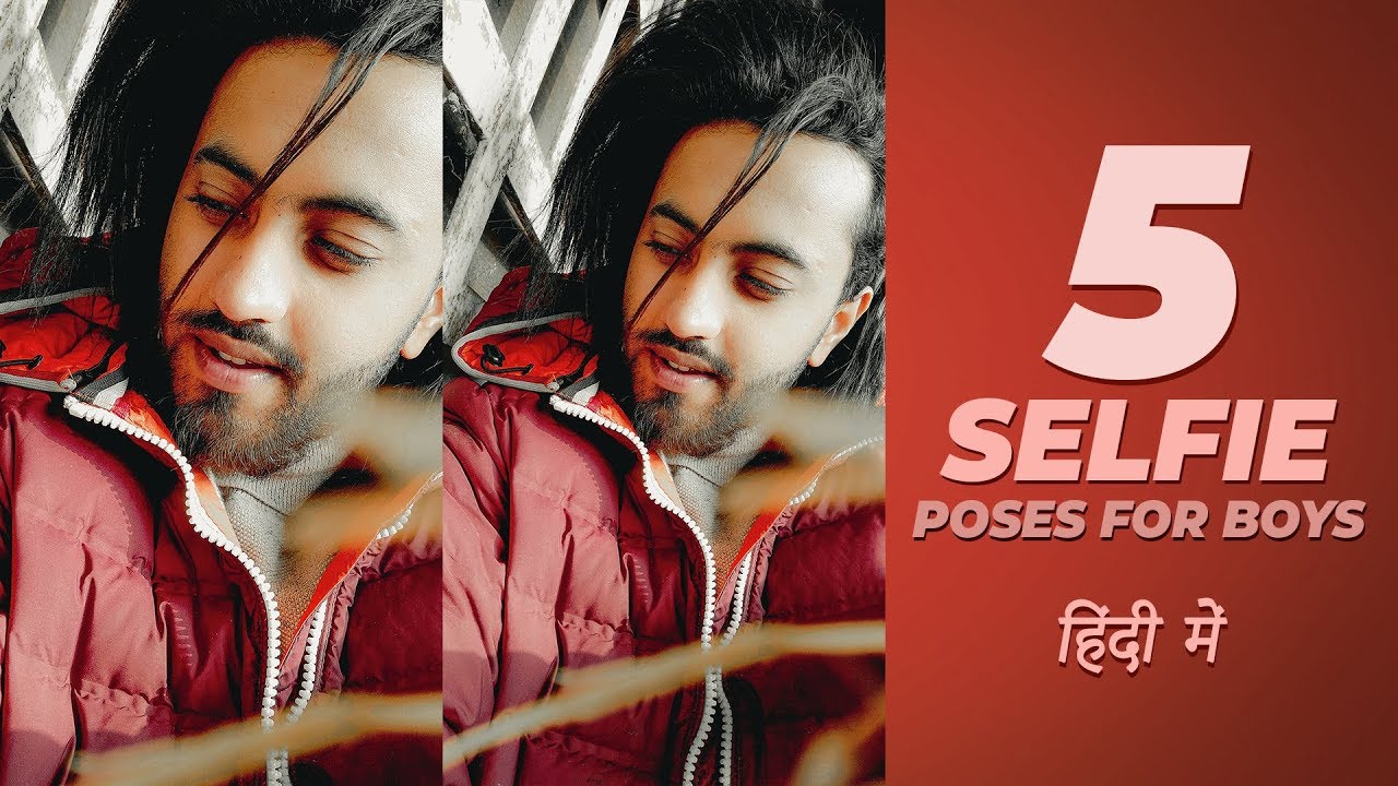 5 SELFIE POSES for BOYS | हिंदी में