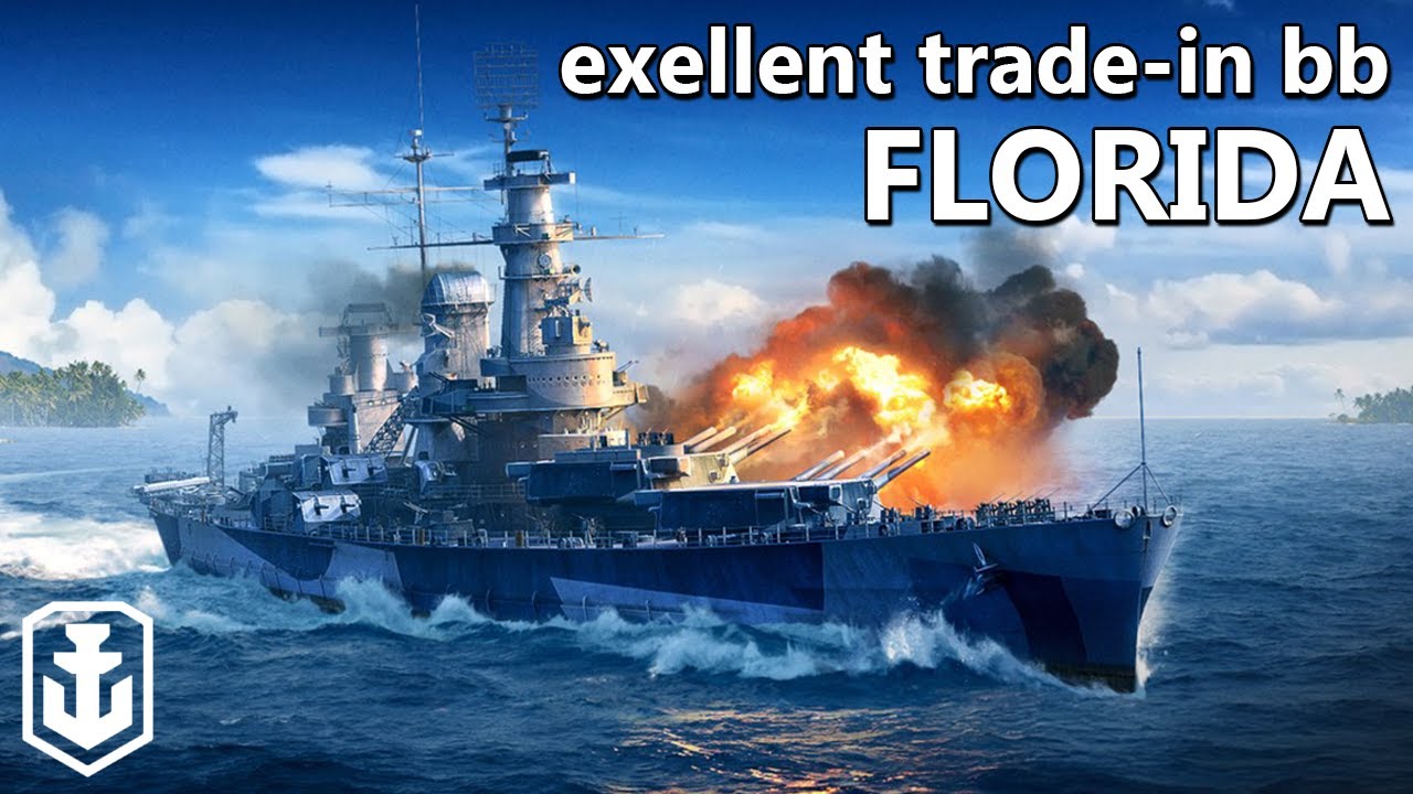 Florida Is Definitely Worth The Trade (World of Warships)