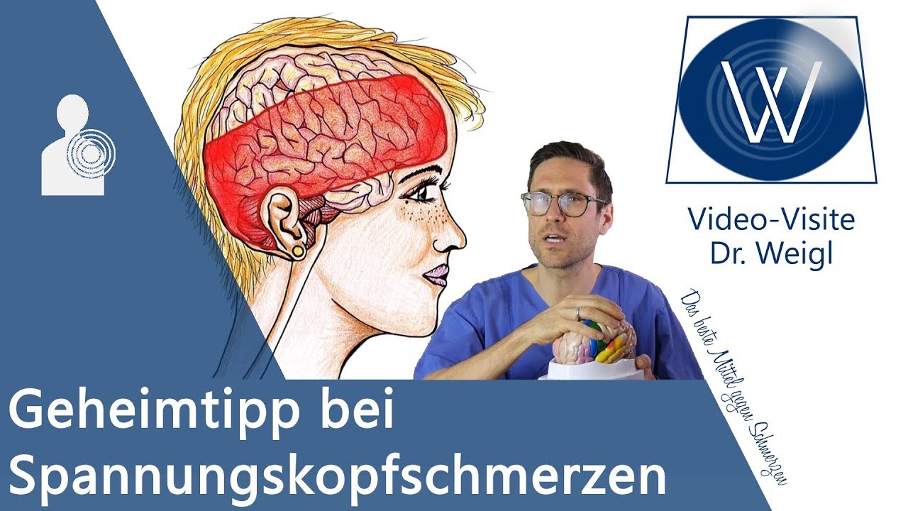 Spannungskopfschmerzen lösen durch meinen Geheimtipp - Erfahren Sie die Ursachen, Symptome, Therapie