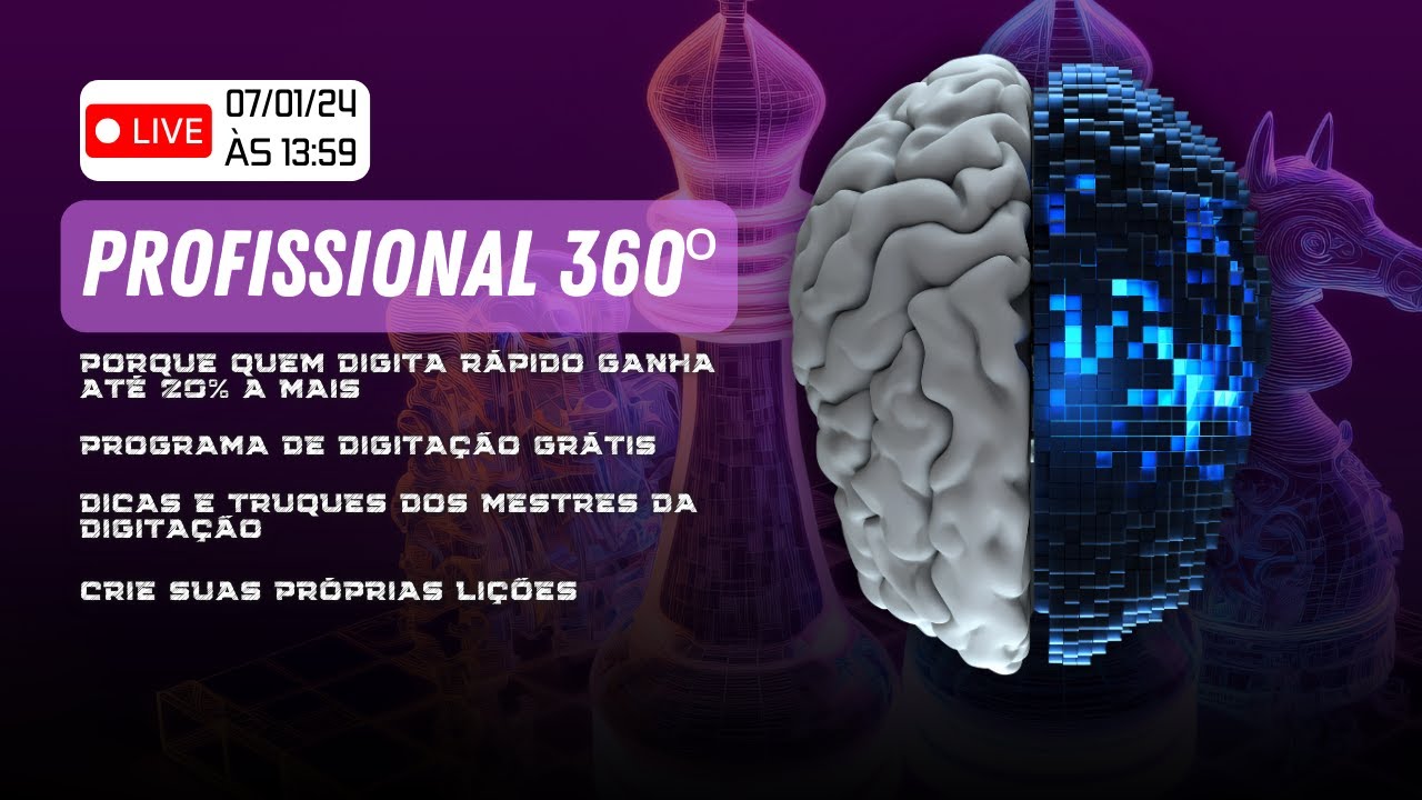 Profissional 360&ordm; - Aul&atilde;o Gr&aacute;tis com muito conte&uacute;do e programa gratuito de digita&ccedil;&atilde;o