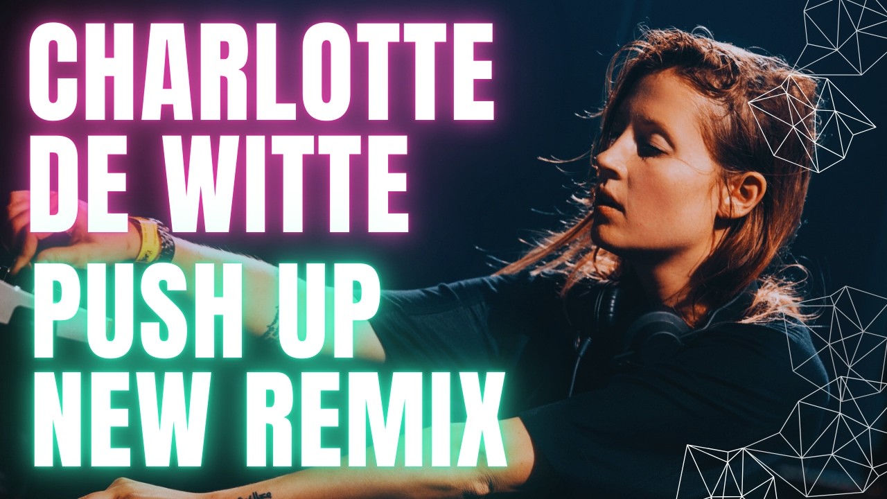 NEW REMIX Charlotte de Witte - Push Up (Epic Amour remix) #techno #tomorrowland #dj #edmremix