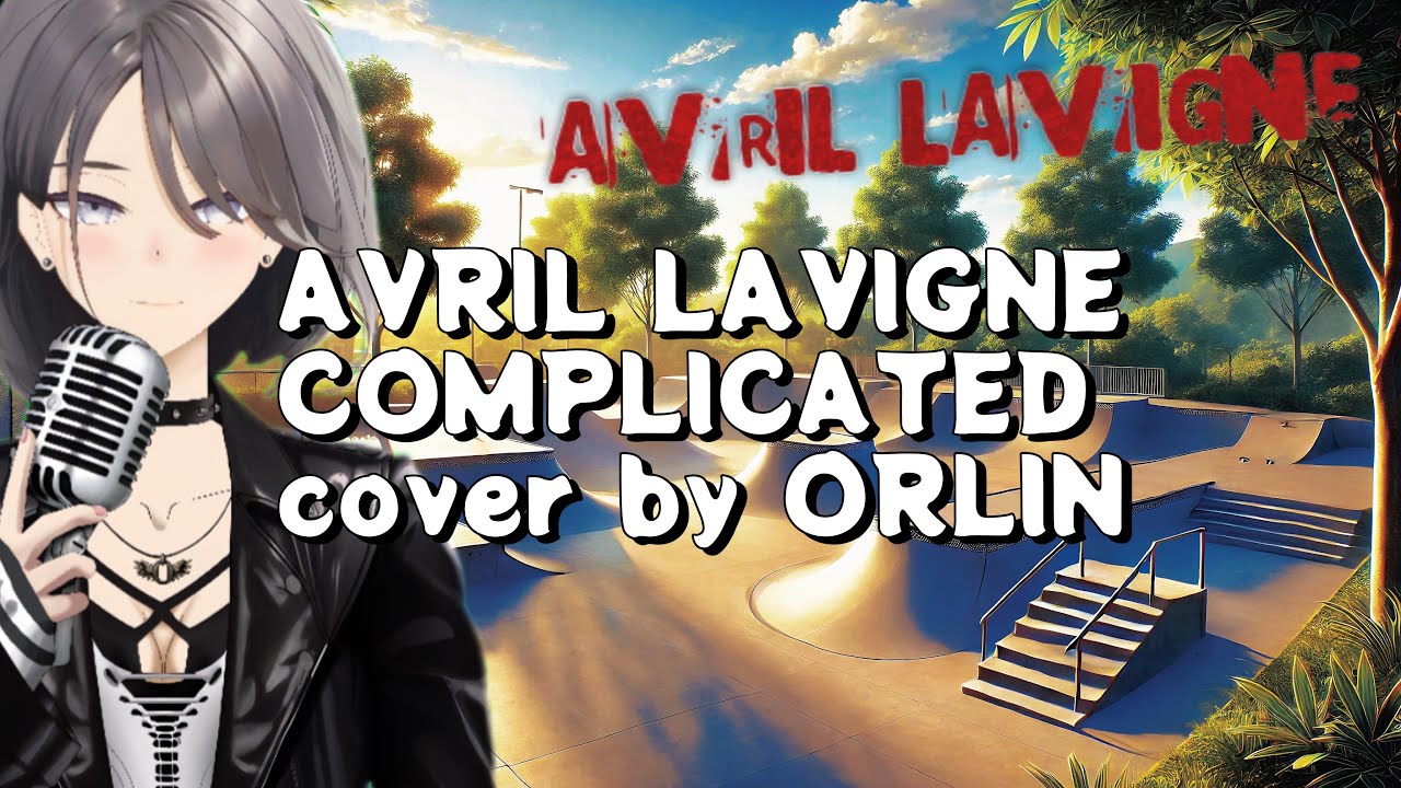Complicated ( Acoustic ) - Avril Lavigne | Cover by ORLIN Phoenix