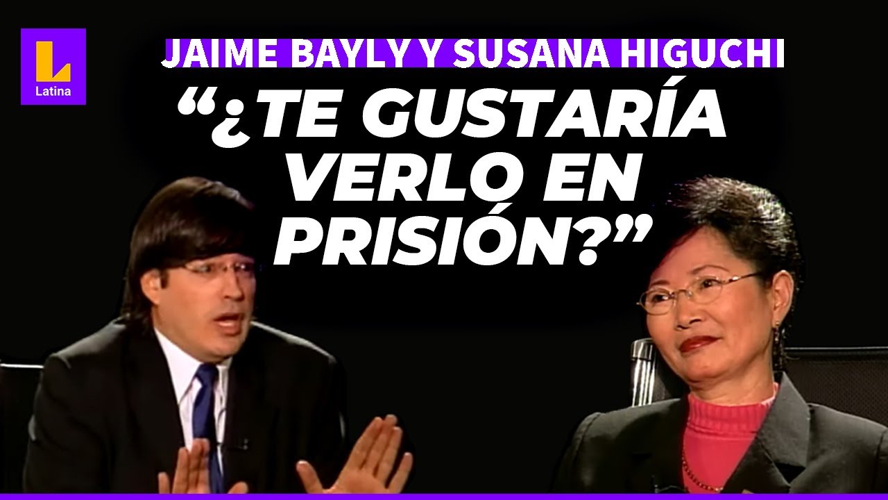 JAIME BAYLY Y SUSANA HIGUCHI: 