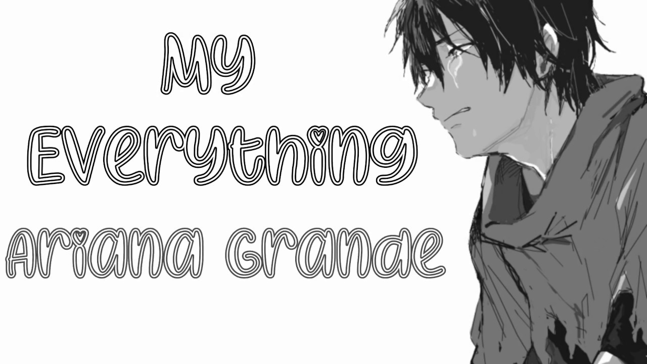 My Everything - Male Version