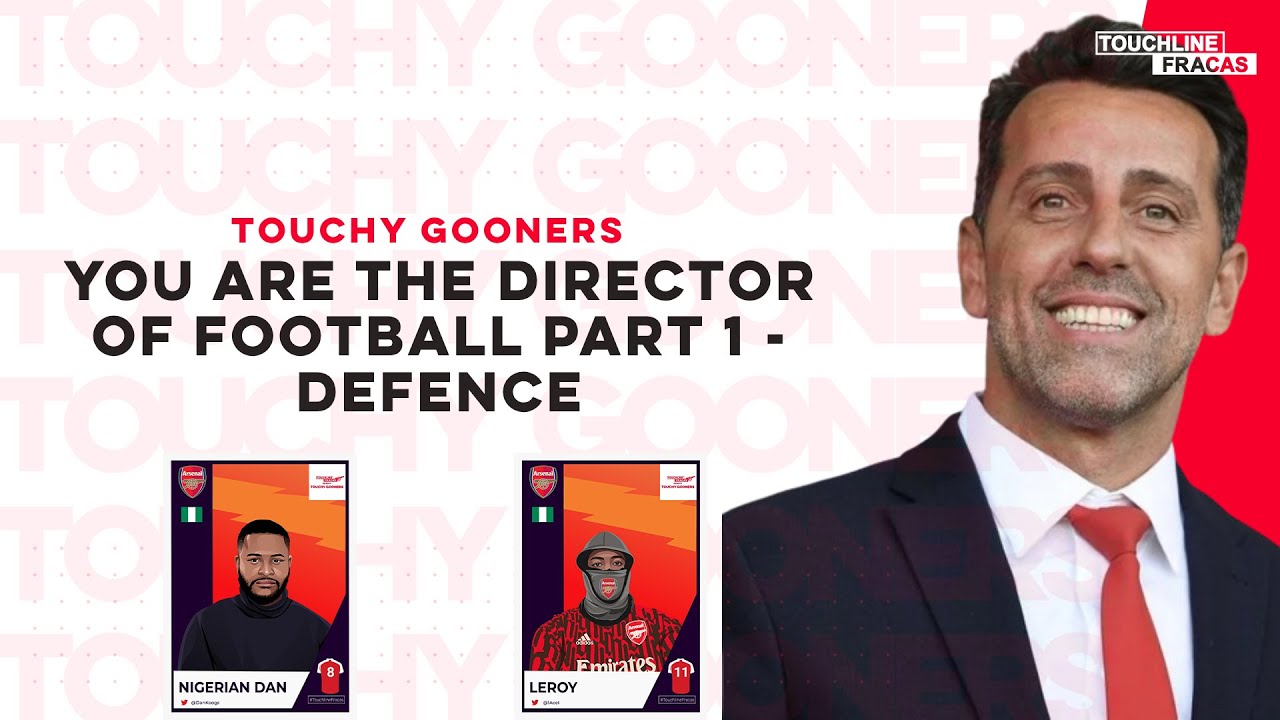 You Are the Arsenal Director of Football Part 1 - Defence