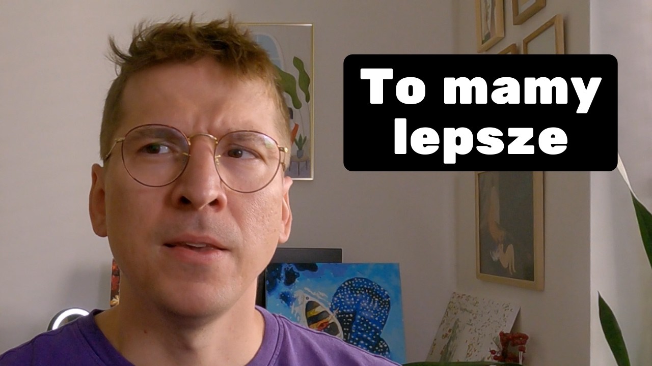Kolejne rzeczy, kt&oacute;re Polska robi lepiej niż myślimy