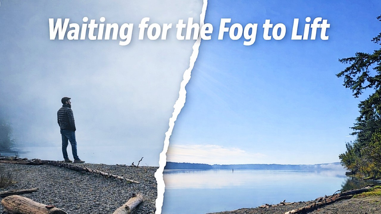 Waiting for the Fog to Lift | A Silent Morning at the Sound