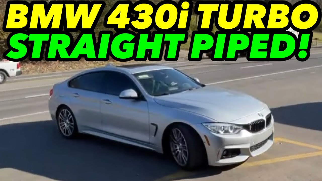 2017 BMW 430i 2.0L TURBO Exhaust w/ STRAIGHT PIPE!