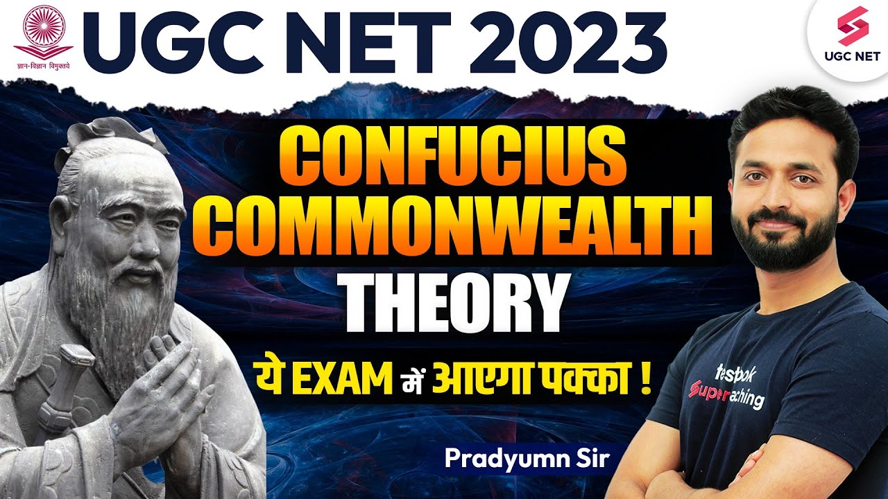 UGC NET June 2023 | Confucius Commonwealth Theory | Political Science | Pradyumn Sir