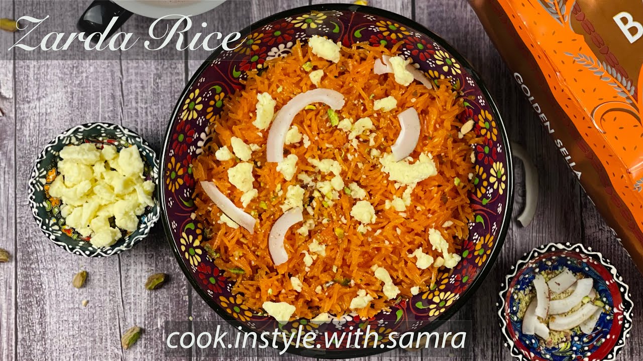 Zarda Rice Recipe - Meethay Chawal ka Zarda - Sweet Rice Dessert
