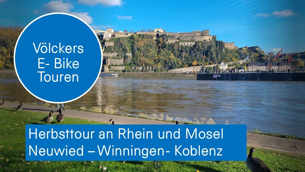 Herbsttour im Rhein-Mosel-Dreieck