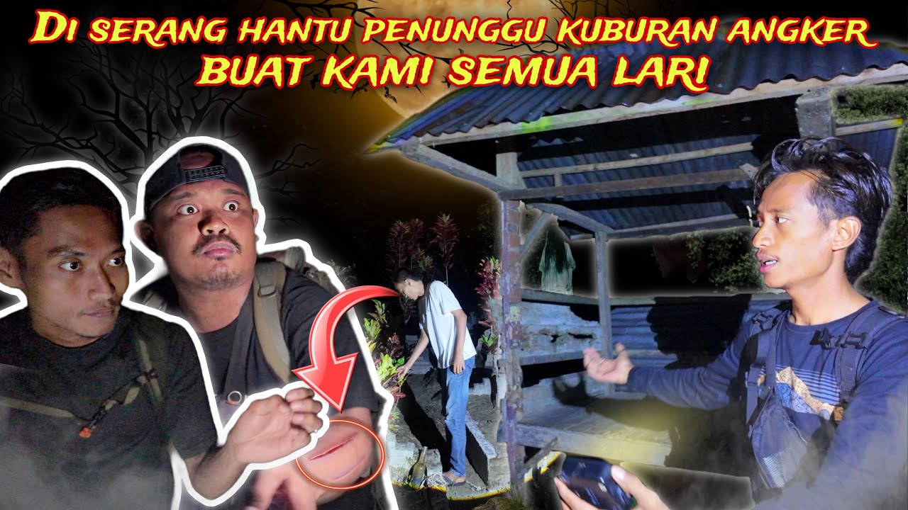 EXBEN HORROR PALING NGERI, VIZAY DI CAKAR SAMPAI LUKA PENUNGGU KUBURAN ANGKER