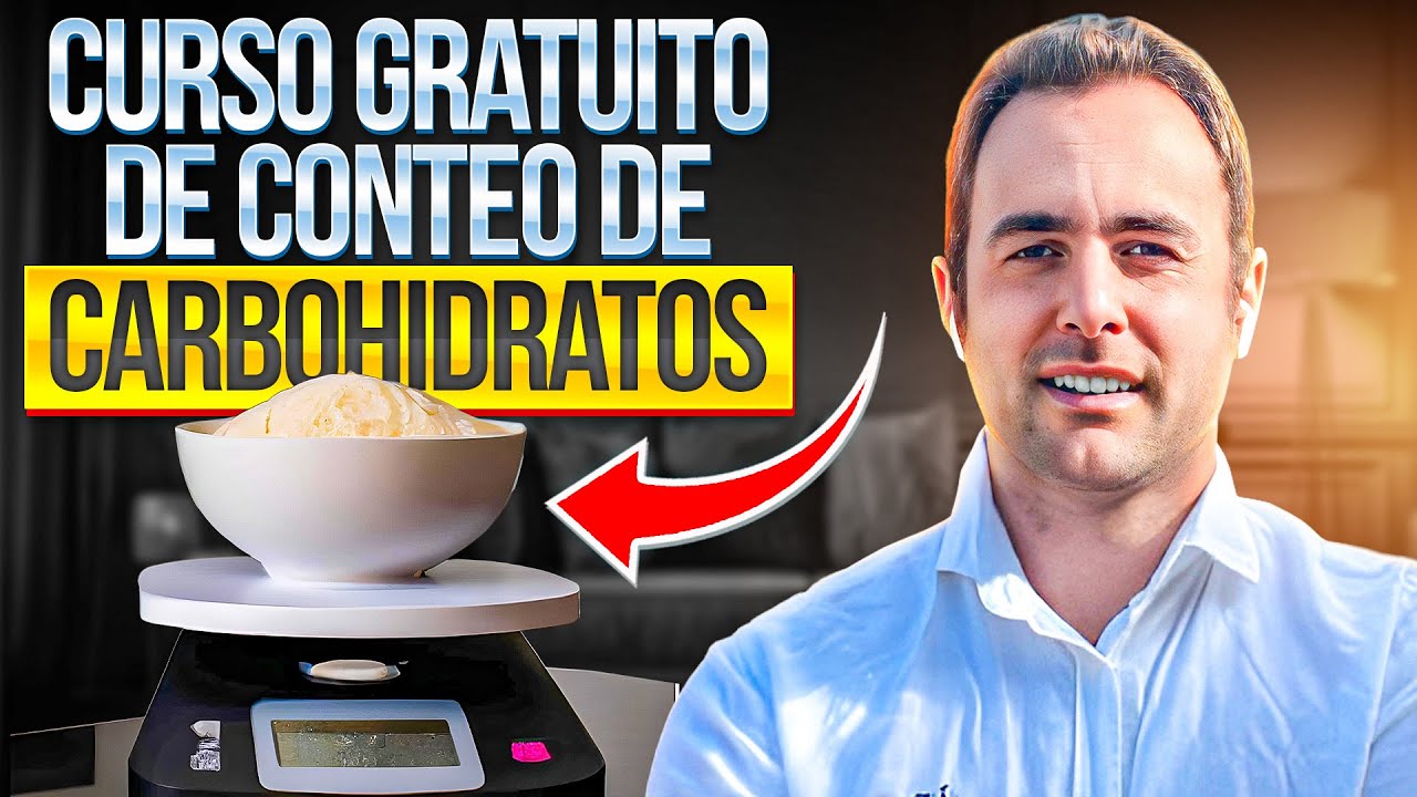 ➡️BENEFICIOS de Contar Carbohidratos | Curso GRATIS de CONTEO de CARBOHIDRATOS #1