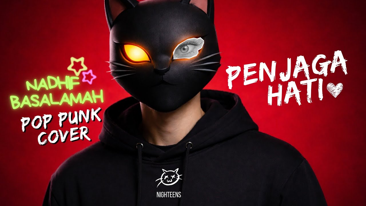 Penjaga Hati – Nadhif Basalamah | Pop Punk Cover (Lyric Video)