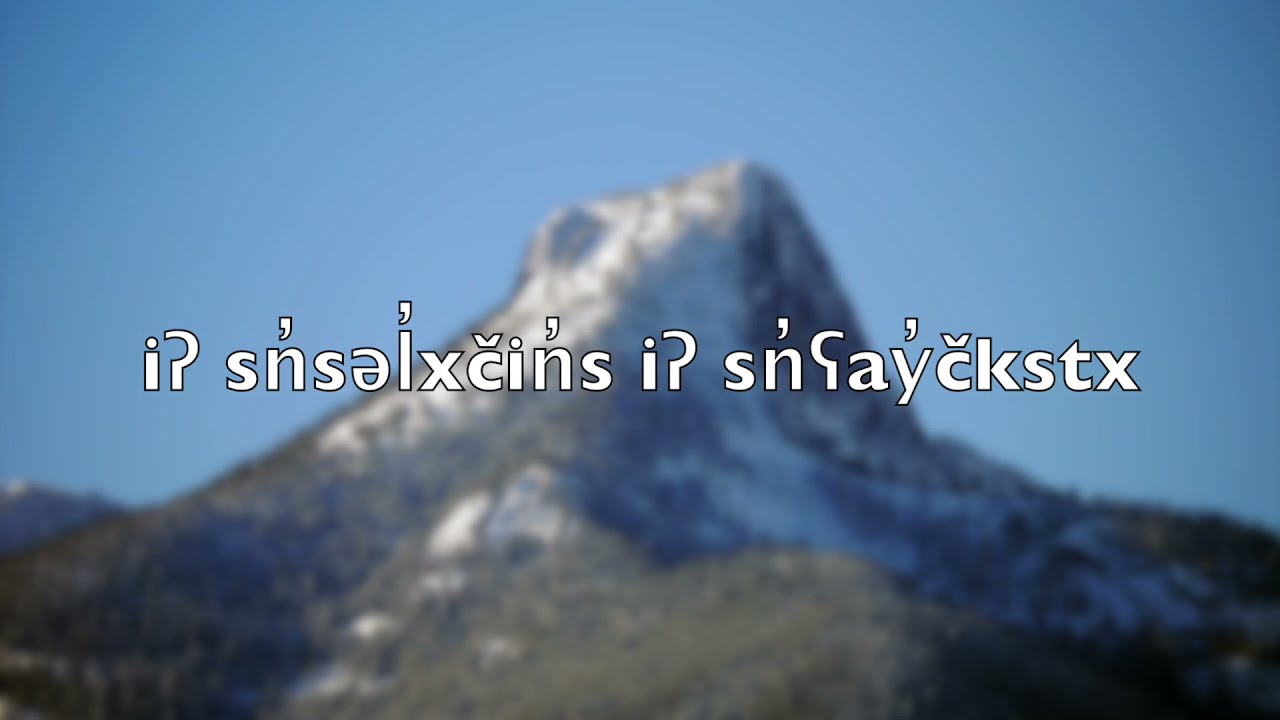 Sinixt (sn̓ʕay̓čkstx) and Okanagan (suknaqínx)