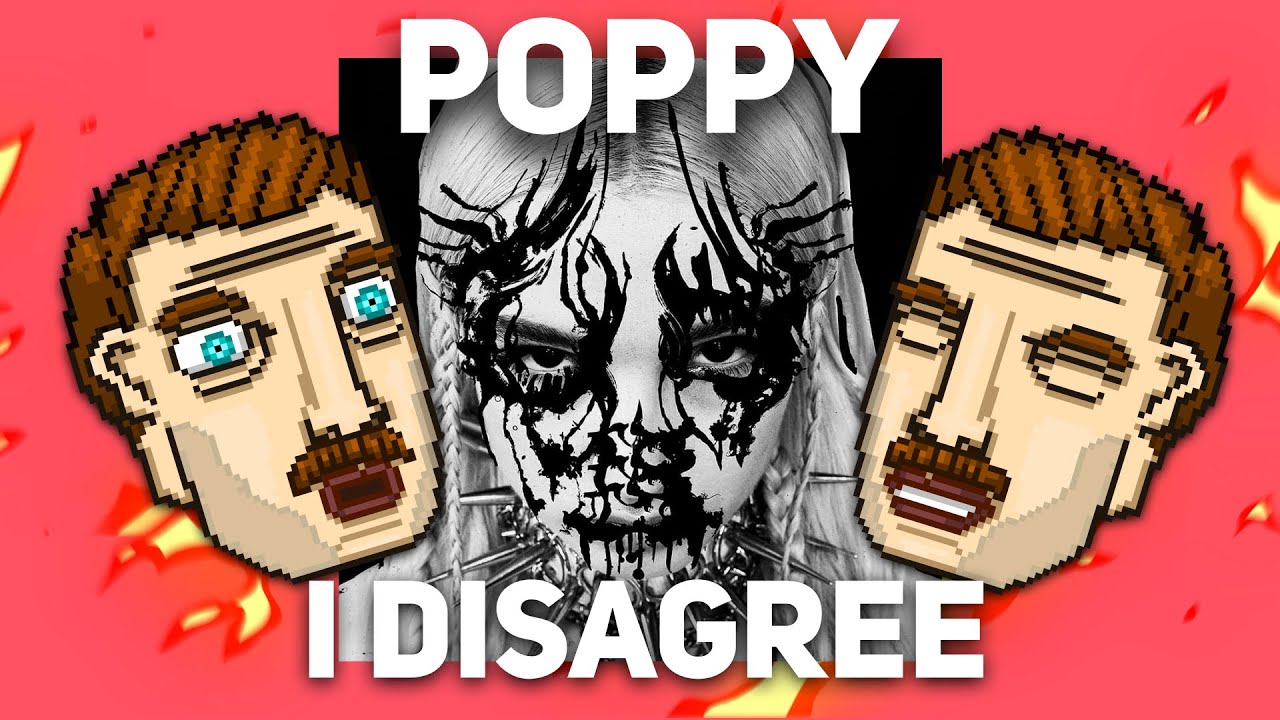 ЗАЧЕМ ПОП-ПЕВИЦА УШЛА В МЕТАЛ? POPPY - I DISAGREE [ОБЗОР АЛЬБОМА]