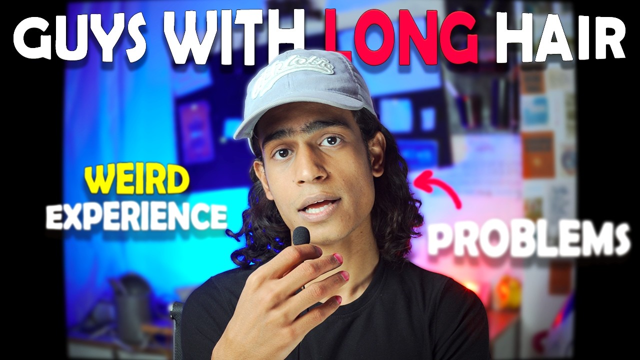 POV: GUYS WITH LONG HAIR (awkward problems & experiences)