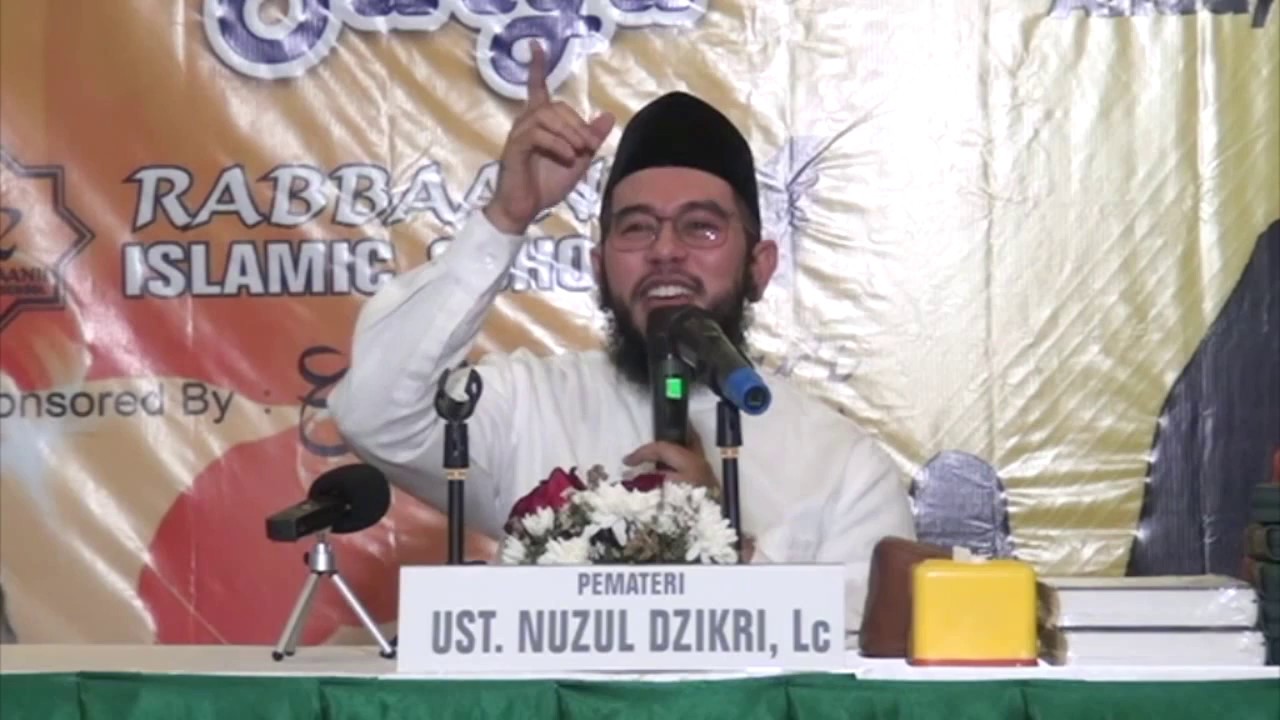 Kajian Islam: Ayah, Bunda Tolong Bawa Aku Ke Surga - Ustadz Muhammad Nuzul Dzikri, Lc