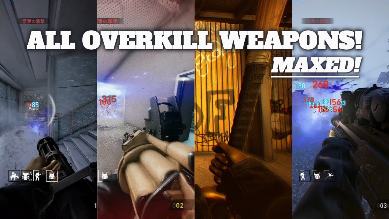 ALL OVERKILL WEAPONS MAXED LEVEL IN PAYDAY 3 SHOWCASE
