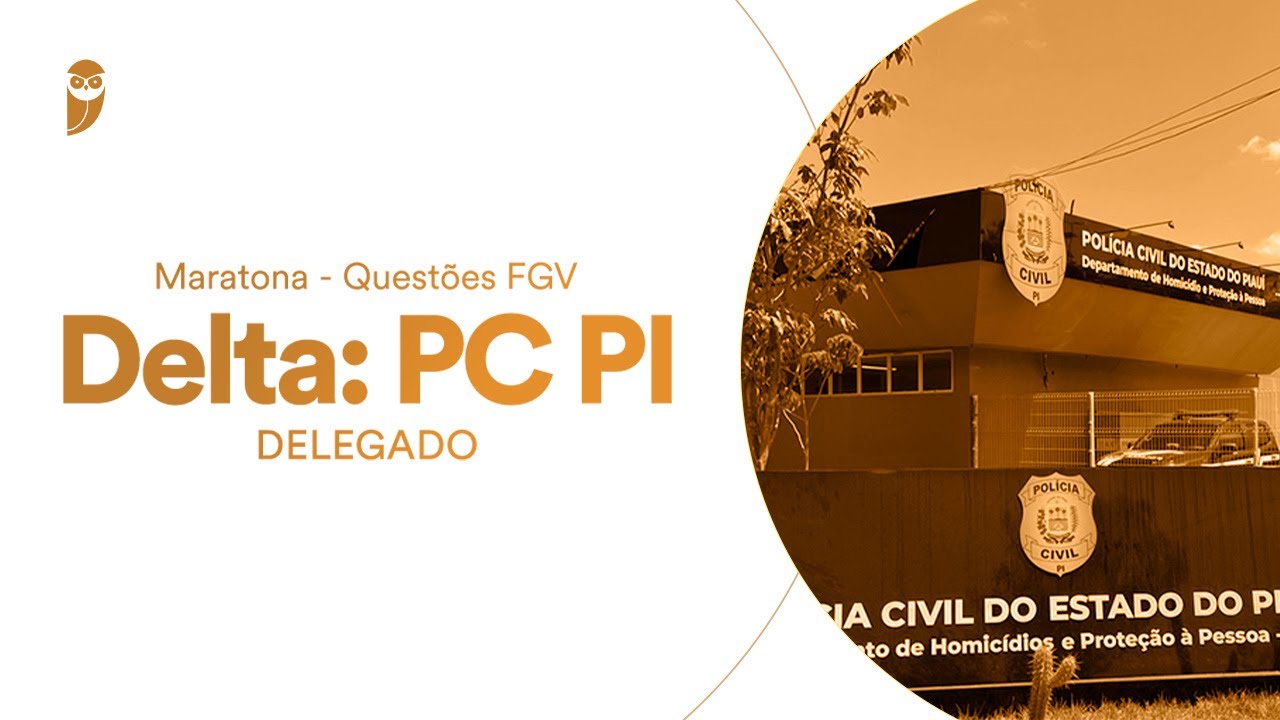 Maratona - Quest&otilde;es FGV para Delta: PC PI (Delegado): Legisla&ccedil;&atilde;o Penal Especial - Prof. An&eacute;zio Rosa