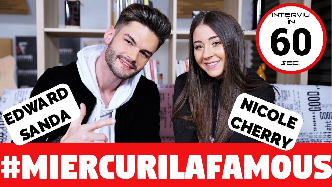 Nicole Cherry & Edward Sanda - interviu în 60 de secunde