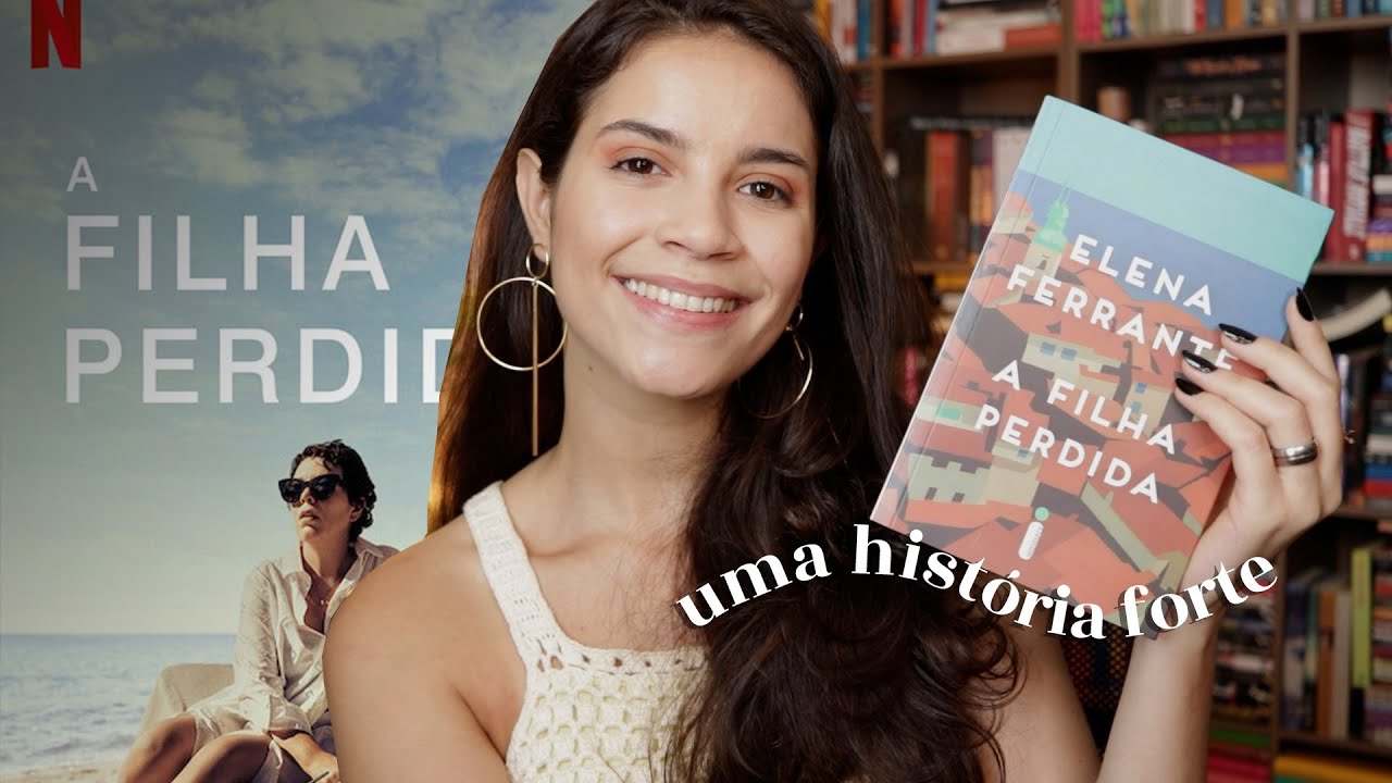 porque A FILHA PERDIDA &eacute; incr&iacute;vel // livro e filme com spoilers!