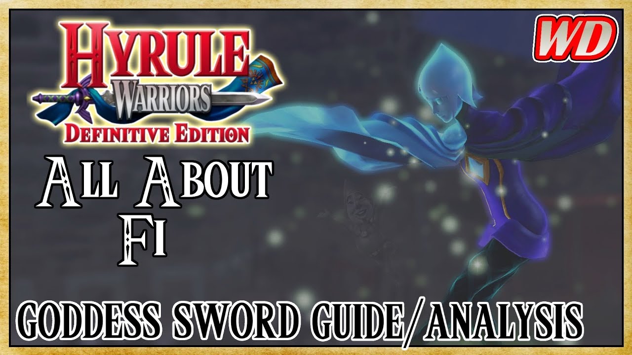 All About Fi (Goddess Sword Guide/Analysis) - Hyrule Warriors: Definitive Edition | Batteries at 10%
