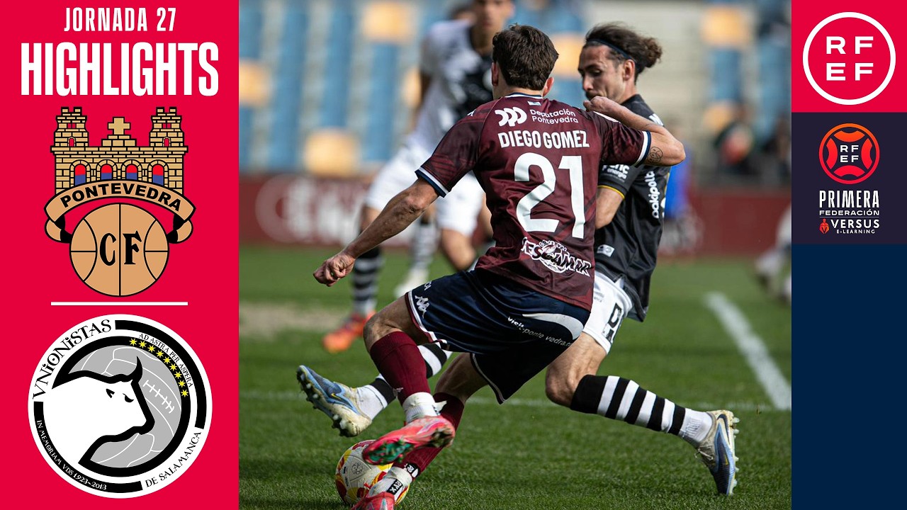 Resumen #PrimeraFederación | Pontevedra CF 0-0 Unionistas CF | Jornada 27 | Temporada 2025/26