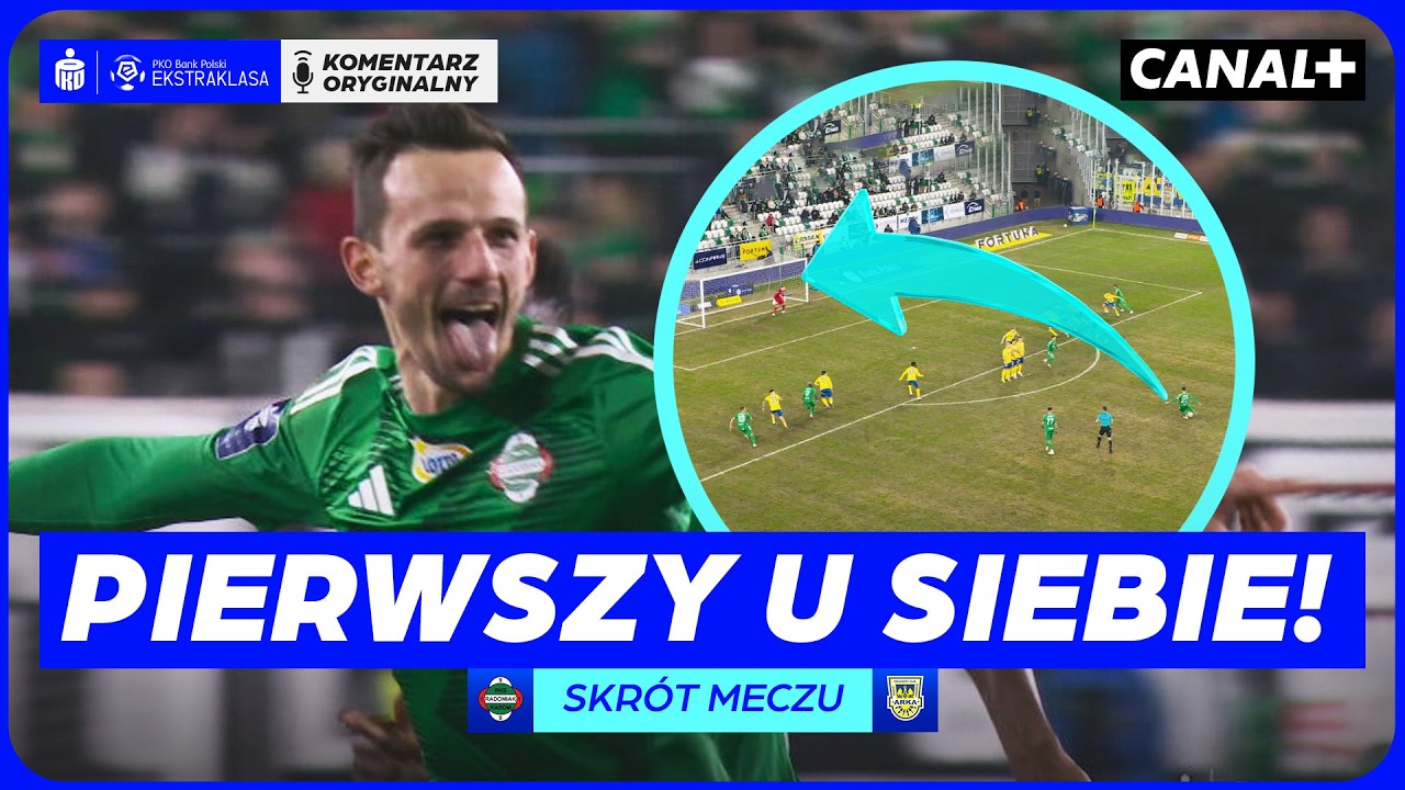 DWA SZYBKIE CIOSY, WOLSKI Z PIERWSZYM GOLEM W RADOMIU! RADOMIAK - ARKA, SKRÓT MECZU
