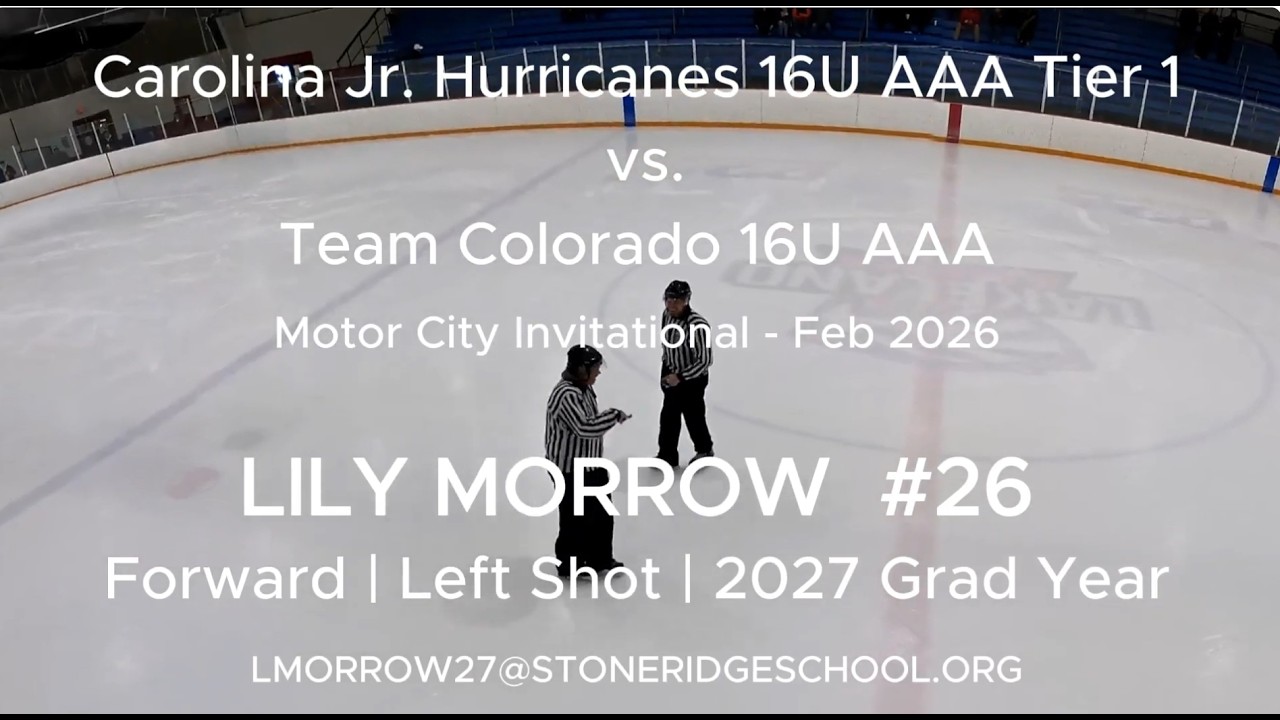 LILY MORROW- Full Shifts -  Jr Canes vs Team Colorado
