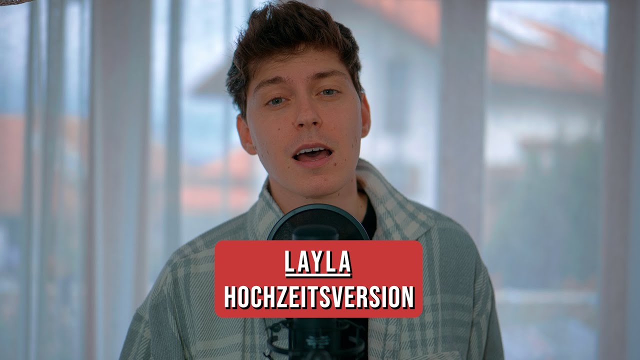 LAYLA (HOCHZEITSVERSION)