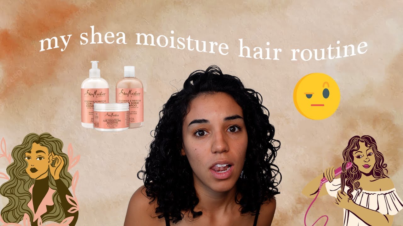 Shea Moisture curly hair routine